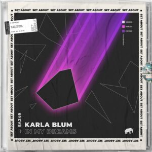 Karla Blum - In My Dreams [SA249A]