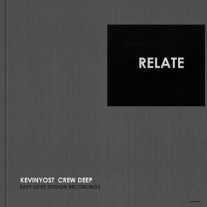 Kevin Yost, Crew Deep - Relate [IRECEPIREC1252D1TRSPDBP]