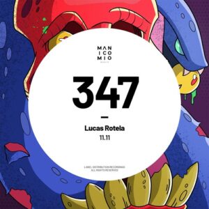 Lucas Rotela - 11.11 [MM347]