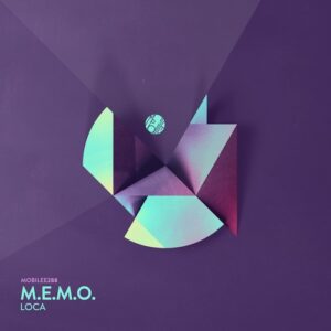 M.E.M.O. - Loca [mobilee288]
