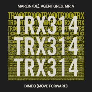 Marlin (BE), Agent Greg, Mr. V - Bimbo (Move Forward) [TRX31401Z]