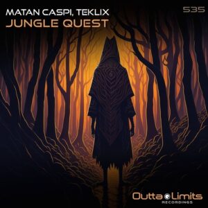 Matan Caspi & Teklix - Jungle Quest [OL535]