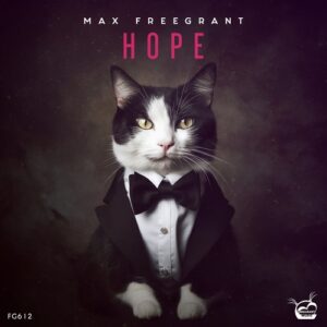 Max Freegrant - Hope [FG612]