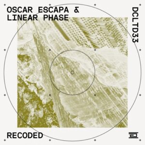 Oscar Escapa - Recoded [DCLTD33]