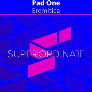 Pad One - Eremitica [SUPER565]