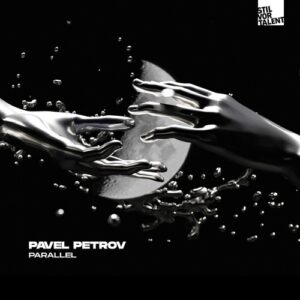Pavel Petrov - Parallel [SVT355]