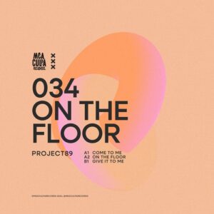 Project89 - On The Floor EP [MCR034]