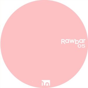 Rawbar - Rawbar Five [RWBR05]