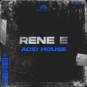 Rene E - Acid House [SEQ172]
