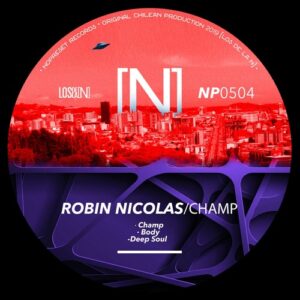 Robin Nicolas - Champ [NP0504]