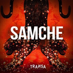 SAMCHE - SAMCHE EP [TRANSA653]