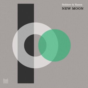 Selderv, Yasen - New Moon [PFR263]