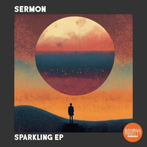 Sermon - Sparkling EP [ROOM066]