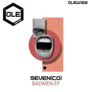 Seven(CO) - Badmen EP [OLEW122]