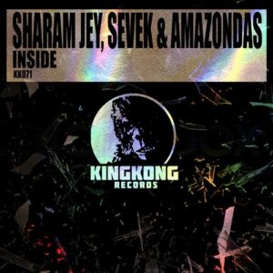 Sharam Jey, SEVEK, Amazondas - Inside [KK071]