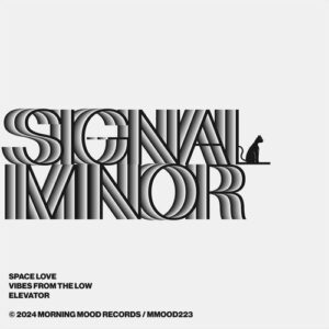 Signal Minor - Space Love [BP9008798603299]