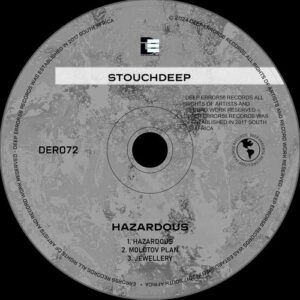 StouchDeep - Hazardous [DER072]