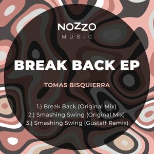 Tomas Bisquierra - Break Back EP [NM040S]