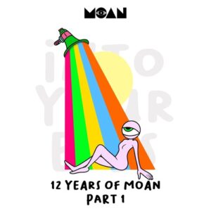 VA - 12 Years of Moan Part 1 [MOANV39]