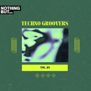 VA - Nothing But... Techno Groovers, Vol. 28 [NBTECHNOG28B]