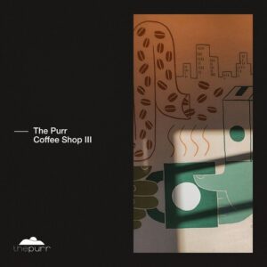 VA - The Purr Coffee Shop III [PURR426]