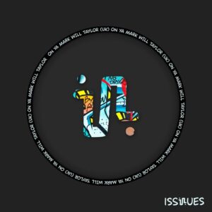 Will Taylor (UK) - ON YA MARK [ISS101]