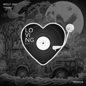 Wolf Jay - Tricky [TECH119]