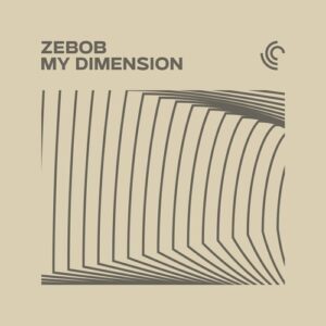 Zebob - My Dimension (Extended Mix) [ABR107B]