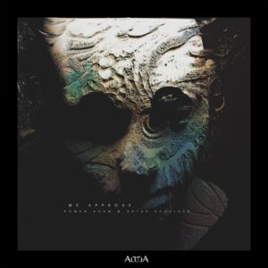 Artur Achziger & Roman Adam - We Approve [ALULA237]