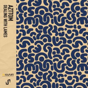 Azttom - Dealing With Lames [REIS014]