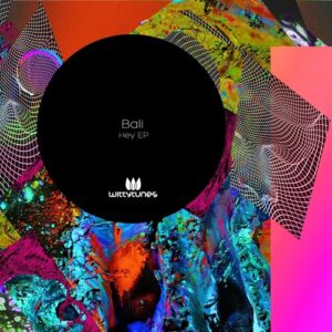 Bali  - Hey EP [WT474]