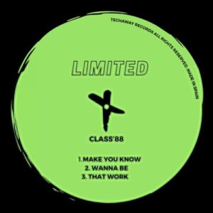 CLASS'88 - Make You Know EP [TLT117]