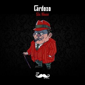Cardozo - Sax House [MRCARTER218]