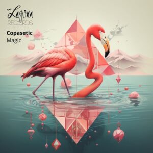 Copasetic - Magic [LGNR94]