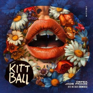 Defex & Jade PraiZe - Bite Me Back (Remixes) [KITT2611]