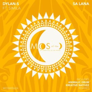 Dylan-S - Sa Lana [MOSM05624]