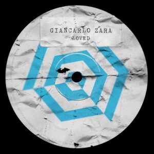 Giancarlo Zara - Loved [PAR048]
