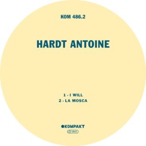 Hardt Antoine - I Will [KOMPAKT4862]