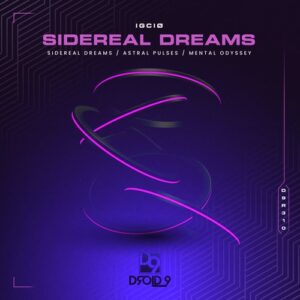 IGCIØ - Sidereal Dreams [D9R310]