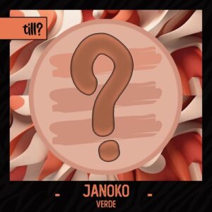 Janoko - Verde [TILL013]