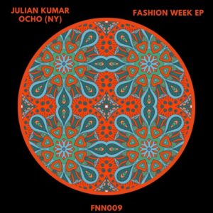 Julian Kumar - Fashion Week EP [FNN009]
