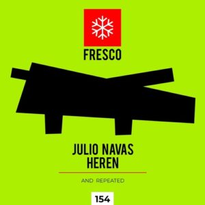 Julio Navas, Heren - And repeated [FRE154]