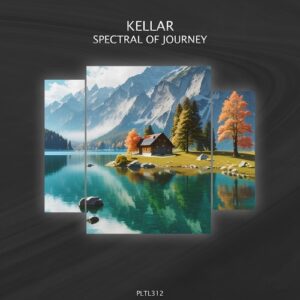 KellAr - Spectral of Journey [PLTL312]