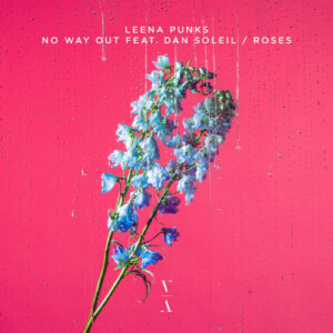Leena Punks - No Way Out / Roses [TNH209E]