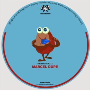 Marcel Dope - The Power [MATERIALISM273]