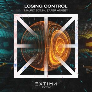 Mauro Somm, Zafer Atabey - Losing Control [EXT090]