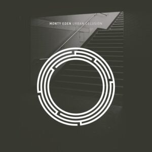 Monty Eden - Urban Delusion [RYNTH197]