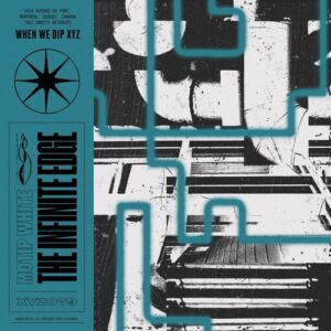 Motip White - The Infinite Edge [XYZ079]