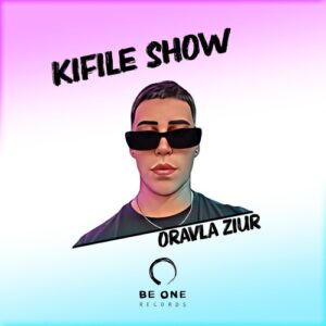Oravla Ziur - Kifile Show [BOR401]