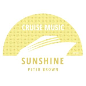 Peter Brown - Sunshine [CMS466]